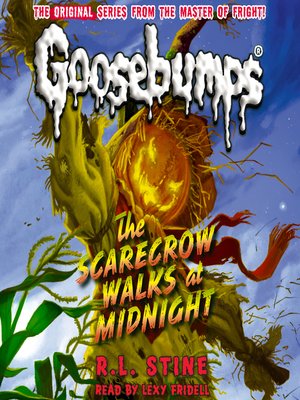 cover image of Scarecrow Walks at Midnight (Classic Goosebumps #16)